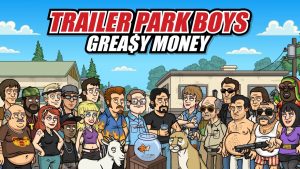 Designer Diary - Trailer Park Boys: Greasy Money